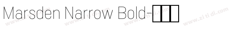 Marsden Narrow Bold字体转换 Marsden Narrow Bold字体转换